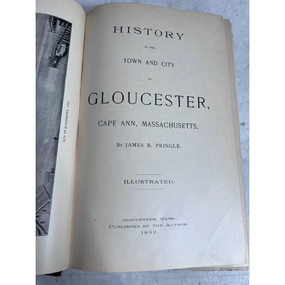 History of Gloucester Cape Ann MA James R. Pringle 1892 Illustrated Nonfiction